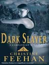 Dark Slayer (eBook): Dark Series, Book 20
